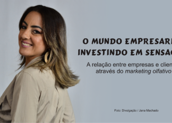 O mundo empresarial investindo em sensações