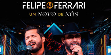 Felipe & Ferrari lançam “Coração Teimoso” e “Pessoa Fria”, novas faixas do projeto Um Novo de Nós