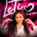 Leti lança primeira parte do álbum ‘’Leti e as minas Vol.1’’