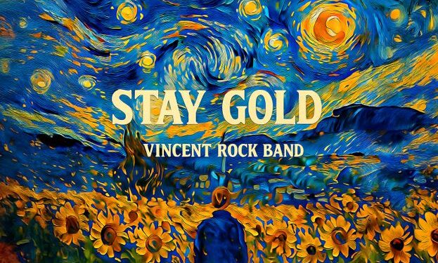 Vincent Rock Band lança o single “Stay Gold”, um tributo à juventude do rock