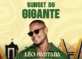 Léo Santana estreia hoje no Varanda Estaiada em SP